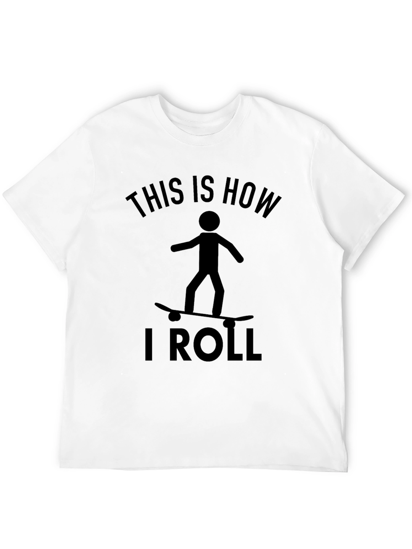 Skateboarding Stick Figure T-Shirt: This Is How I Roll