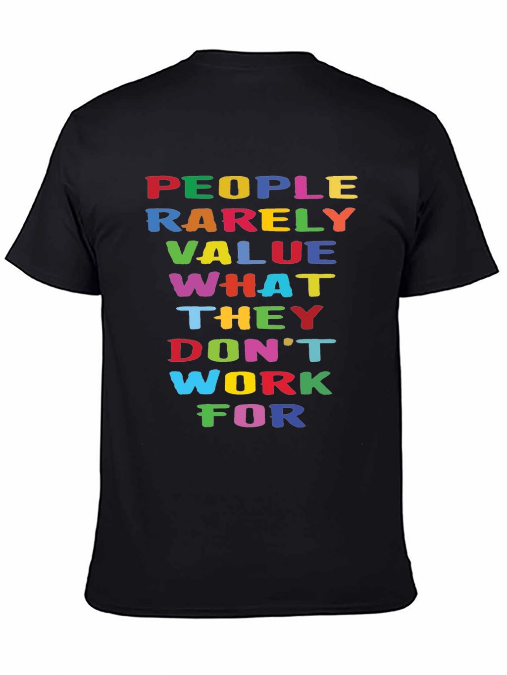 Motivational Quote Graphic T-Shirt