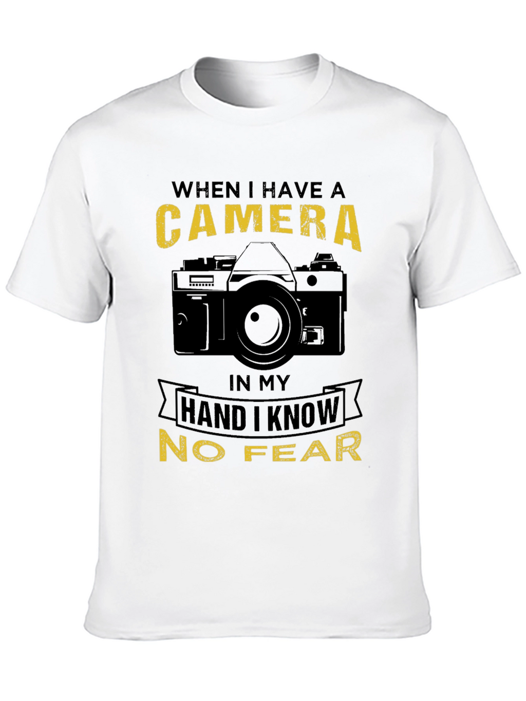 Camera Lover T-Shirt - No Fear Photographer Tee