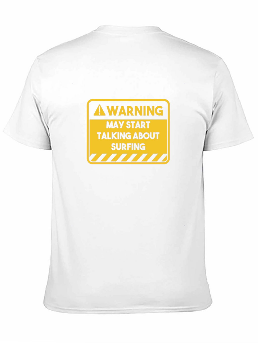 Warning Surfing T-Shirt -  Humorous Graphic Tee