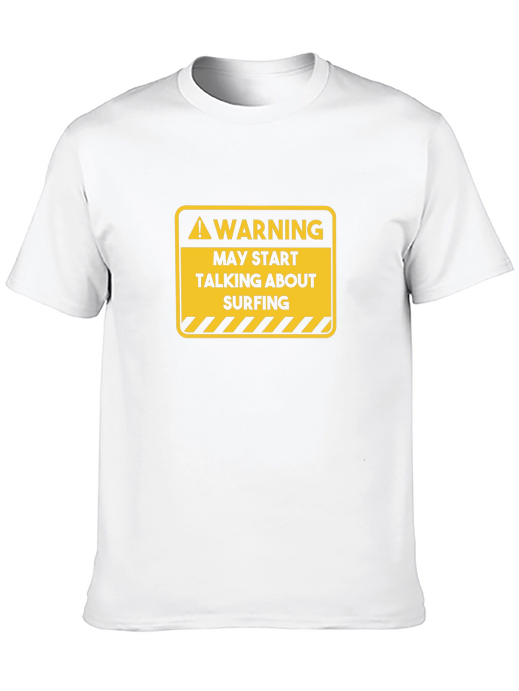 Warning Surfing T-Shirt -  Humorous Graphic Tee