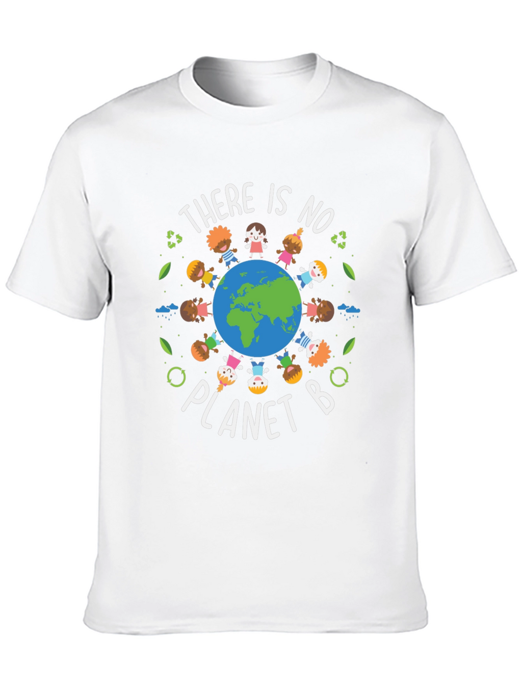 Earth Day T-Shirt - There Is No Planet B