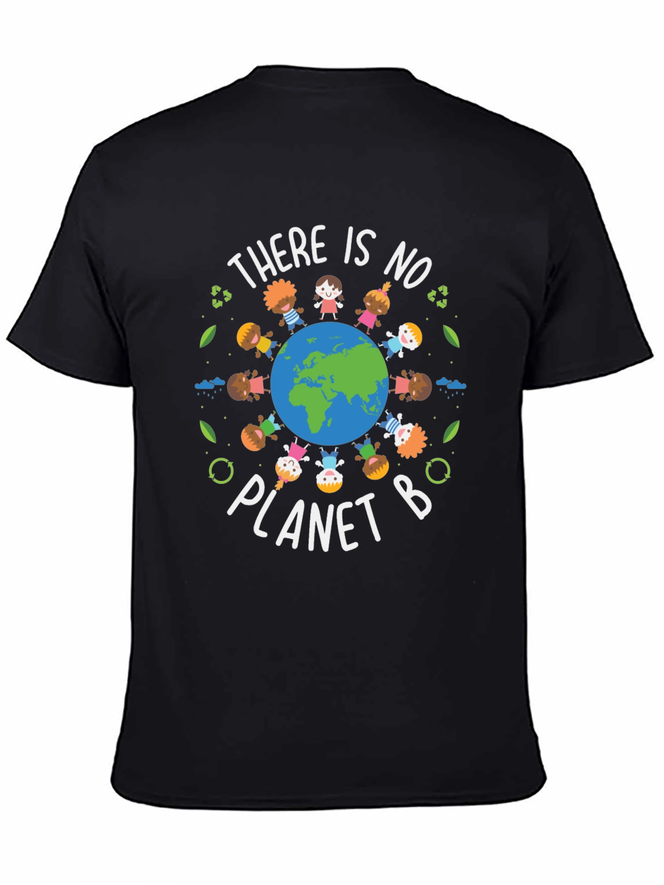 Earth Day T-Shirt - There Is No Planet B
