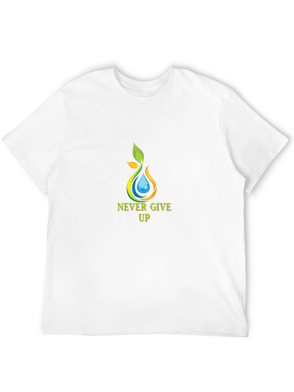 Never Give Up Graphic Tee - Motivational T-Shirt