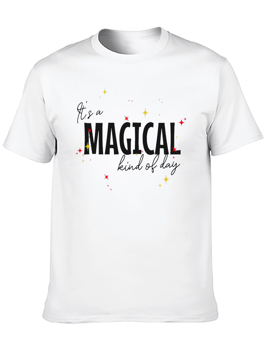 Its A Magical Kind Of Day Black Tee
