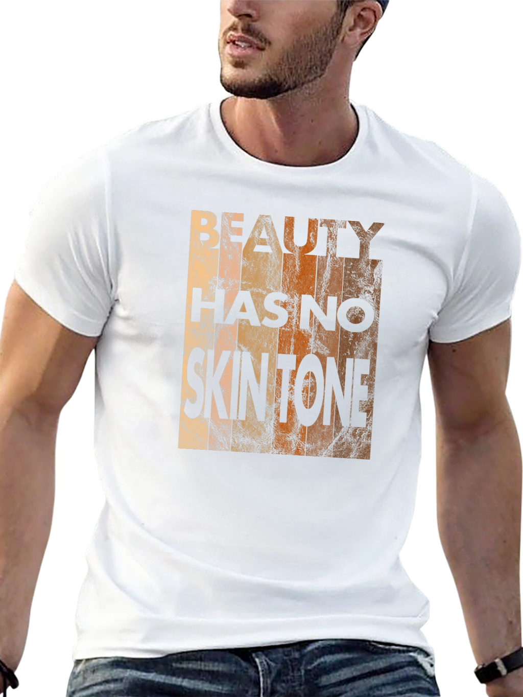 Beauty Has No Skin Tone T-Shirt - Unisex
