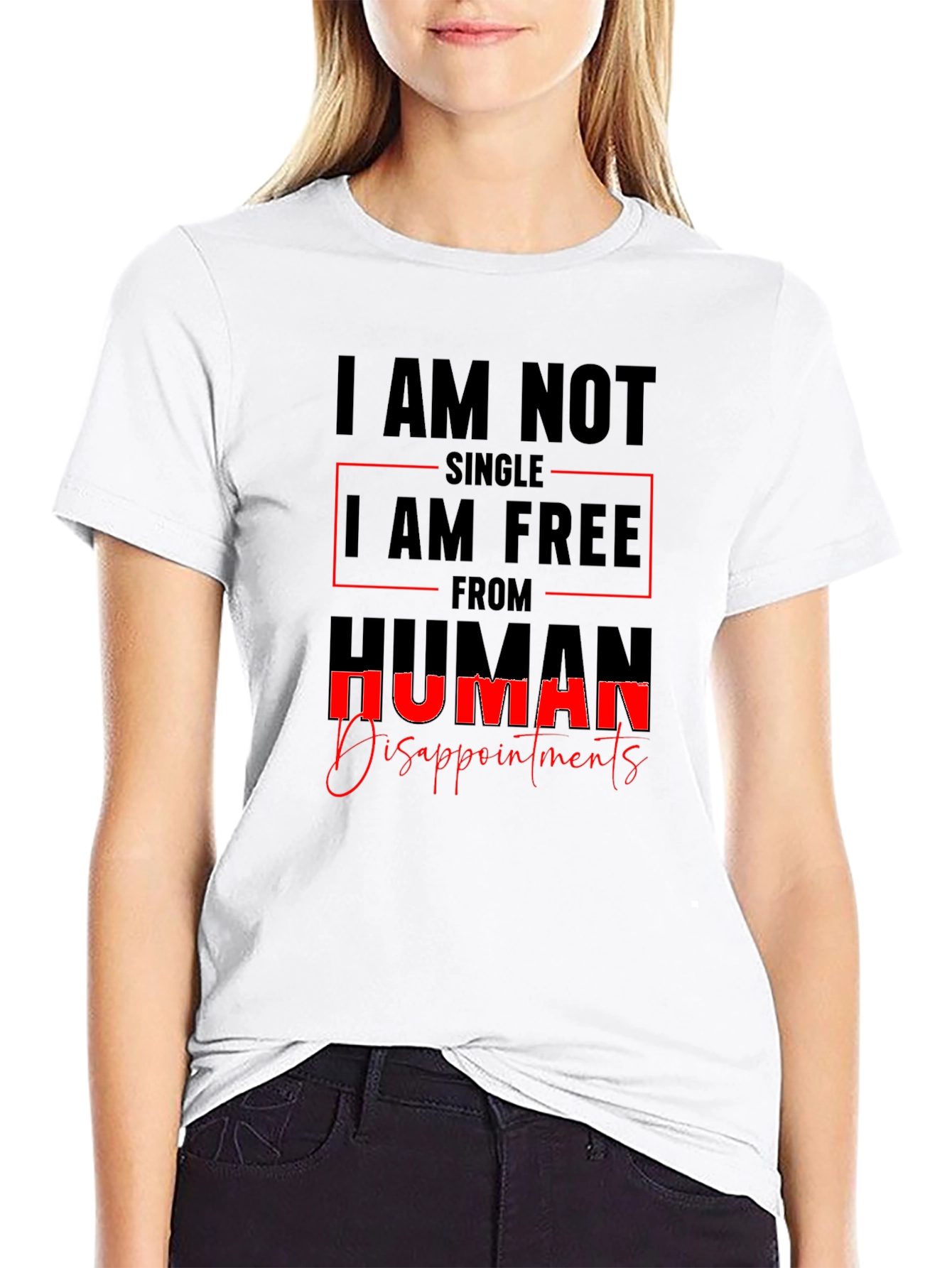 I AM NOT SINGLE T-Shirt Sarcastic Tee
