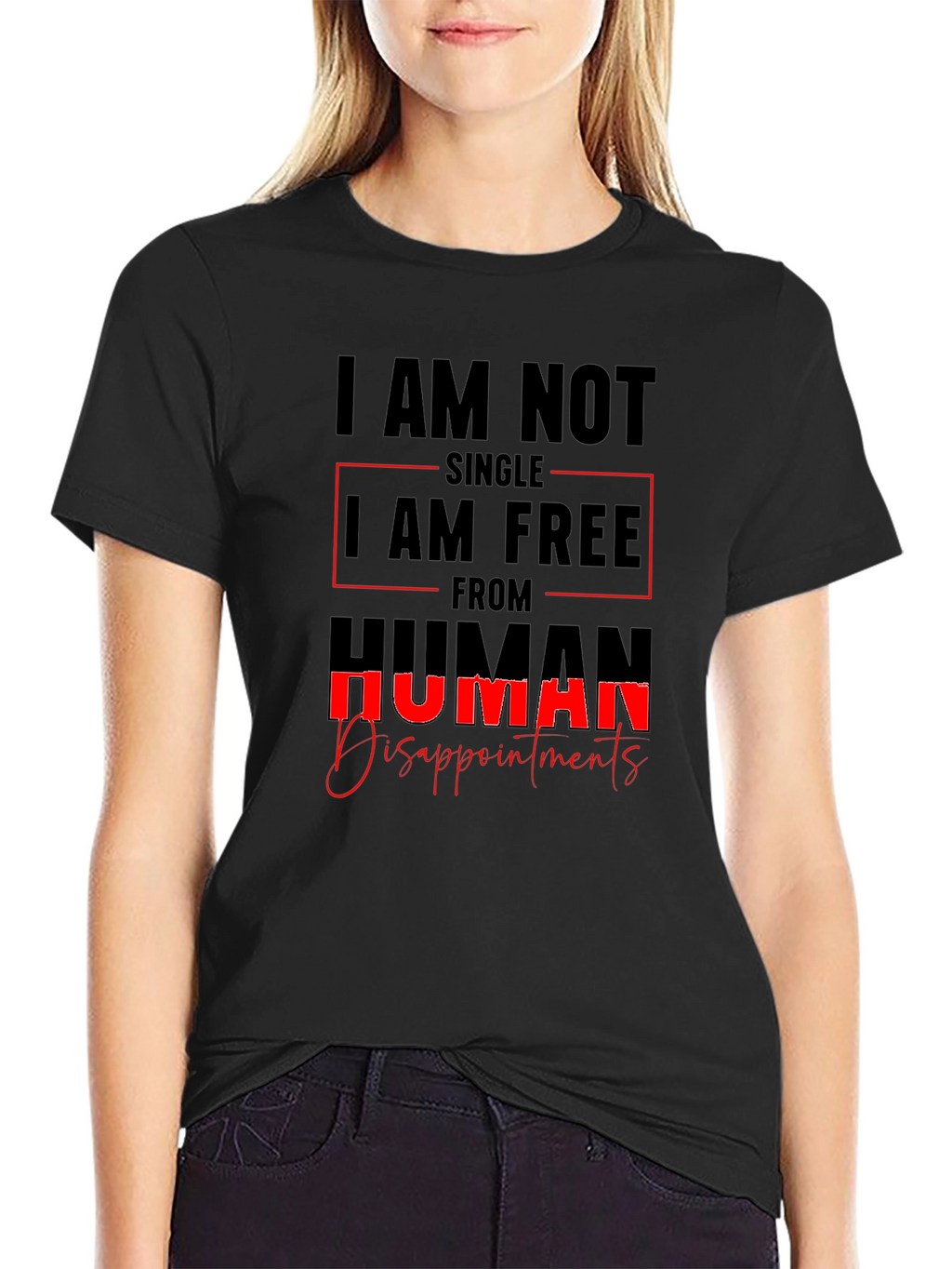 I AM NOT SINGLE T-Shirt Sarcastic Tee