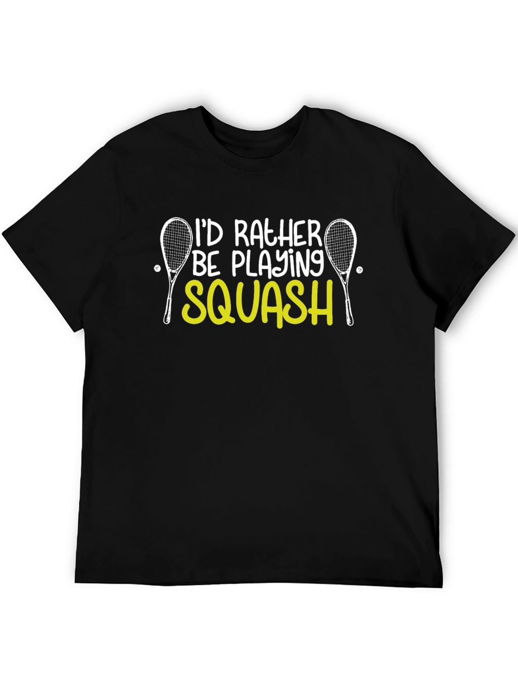 Id Rather Be Playing Squash T-Shirt