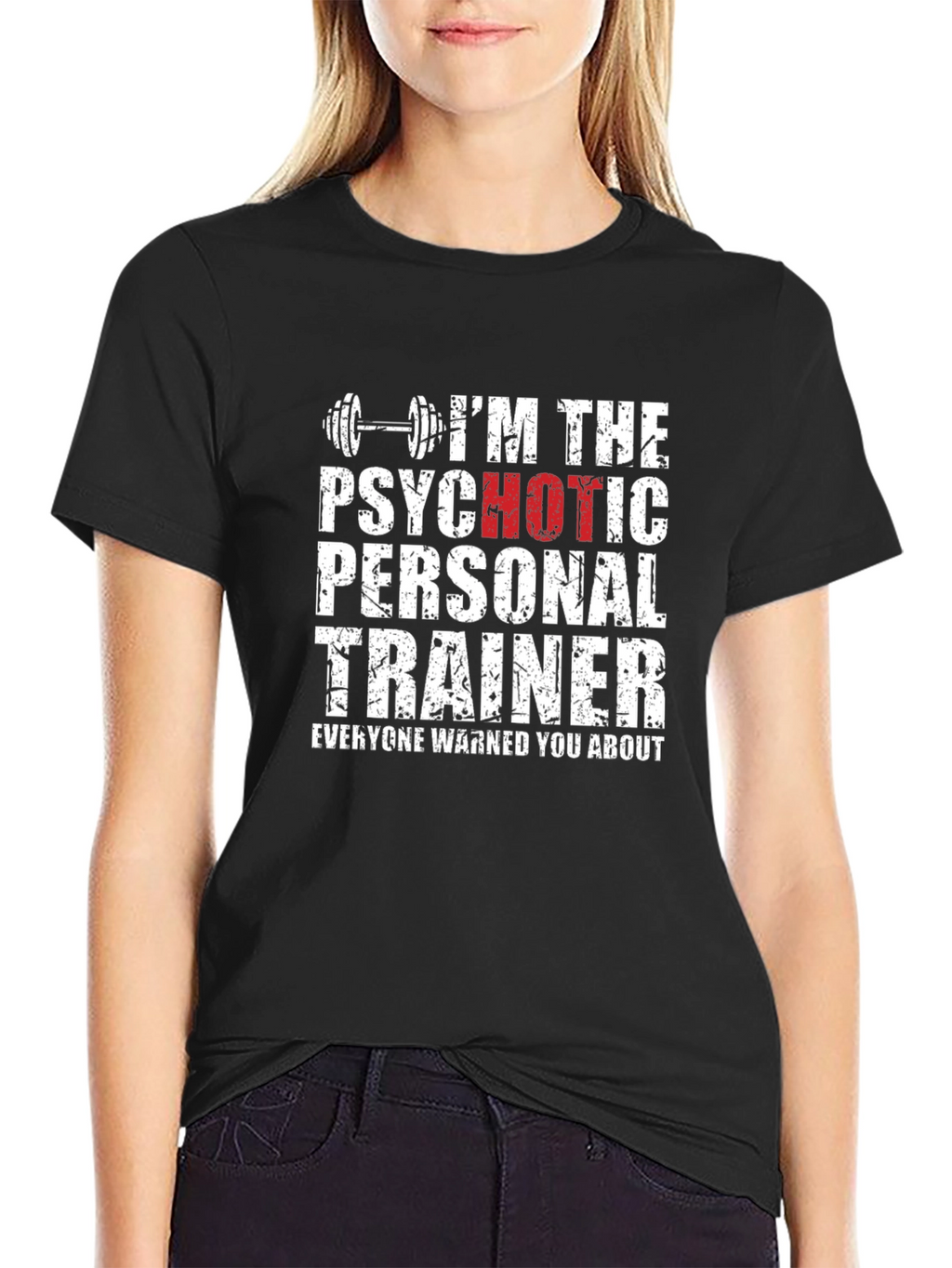Psychotic Personal Trainer T-Shirt - Gym Humor