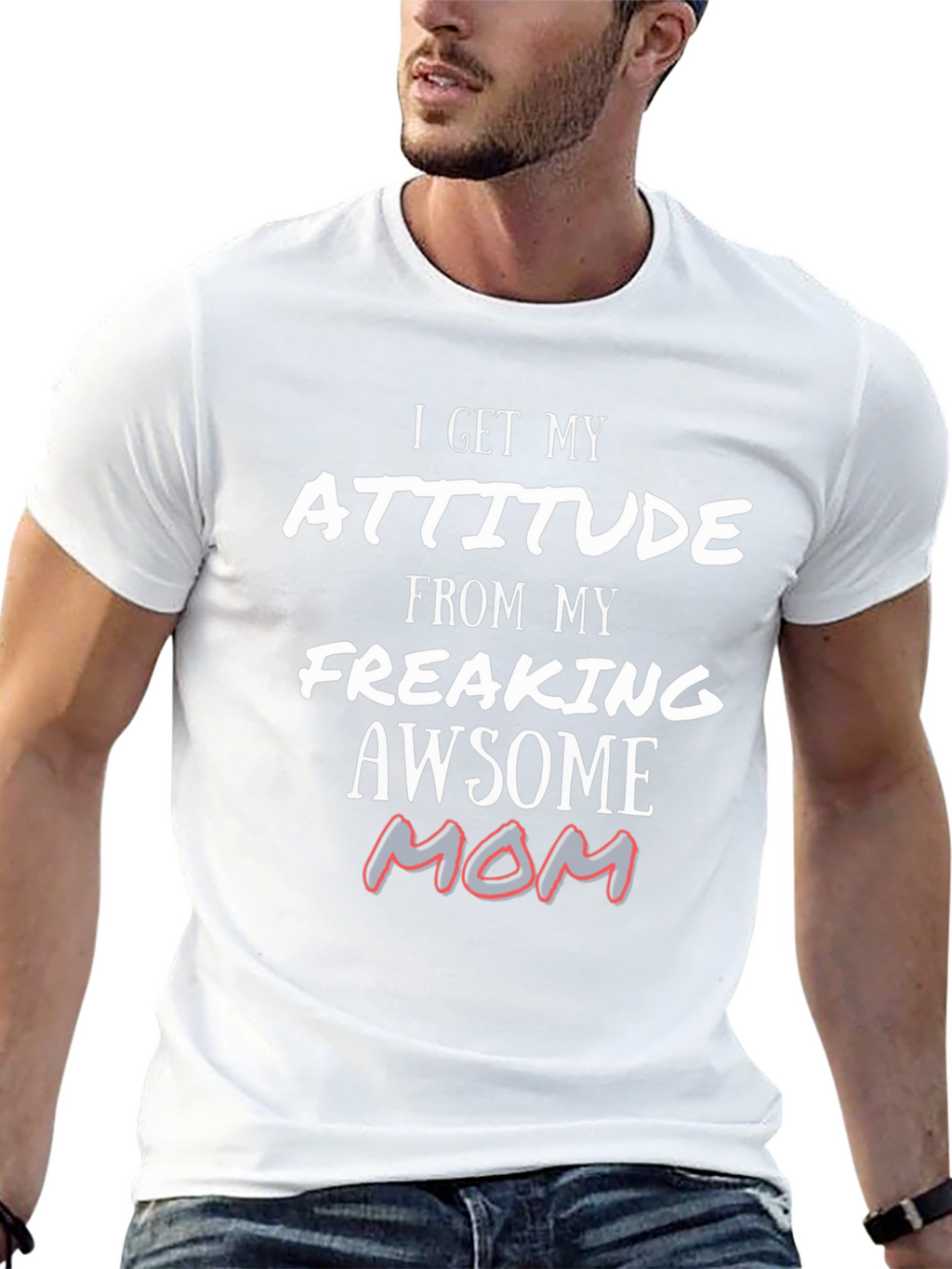Attitude From My Awesome Mom T-Shirt