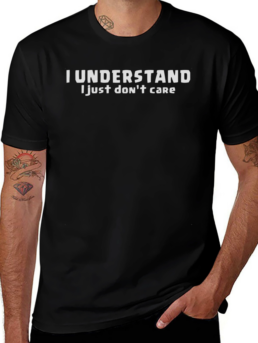 I Understand I Just Dont Care Graphic Tee