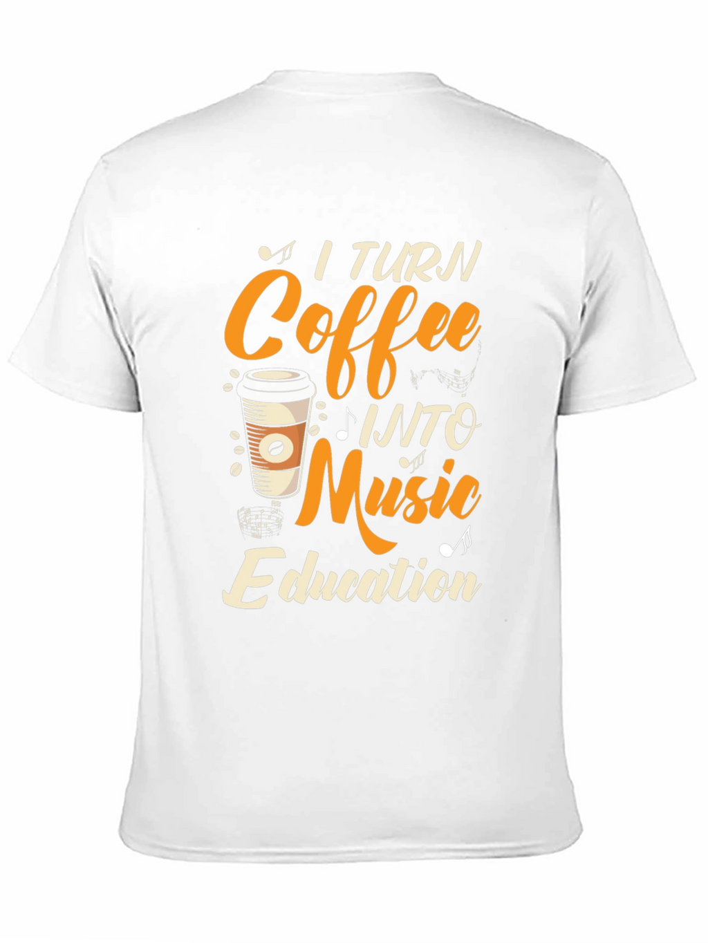 Coffee Into Music Education T-Shirt