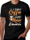 Coffee Into Music Education T-Shirt