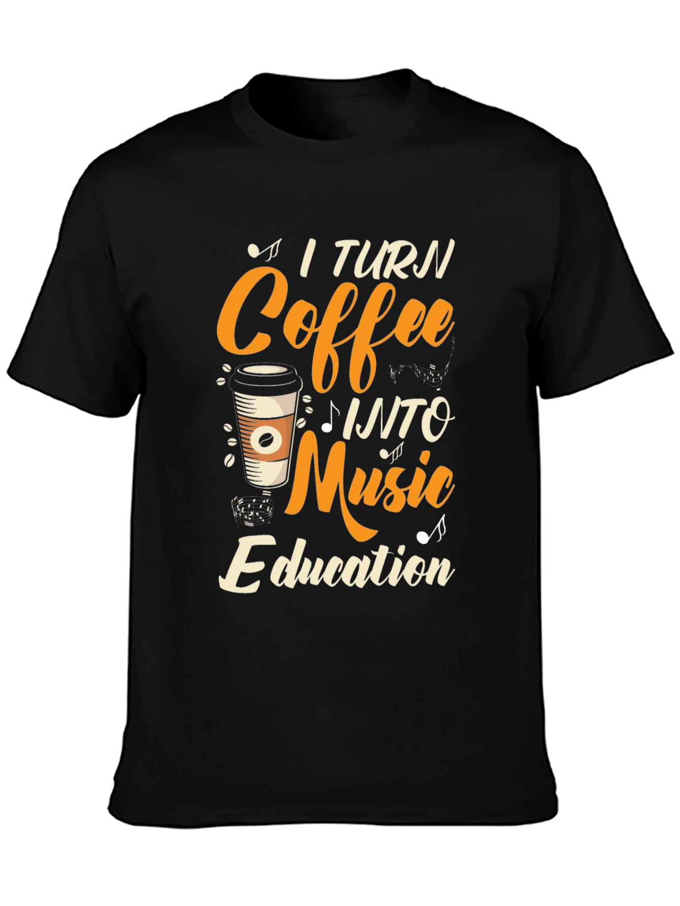 Coffee Into Music Education T-Shirt