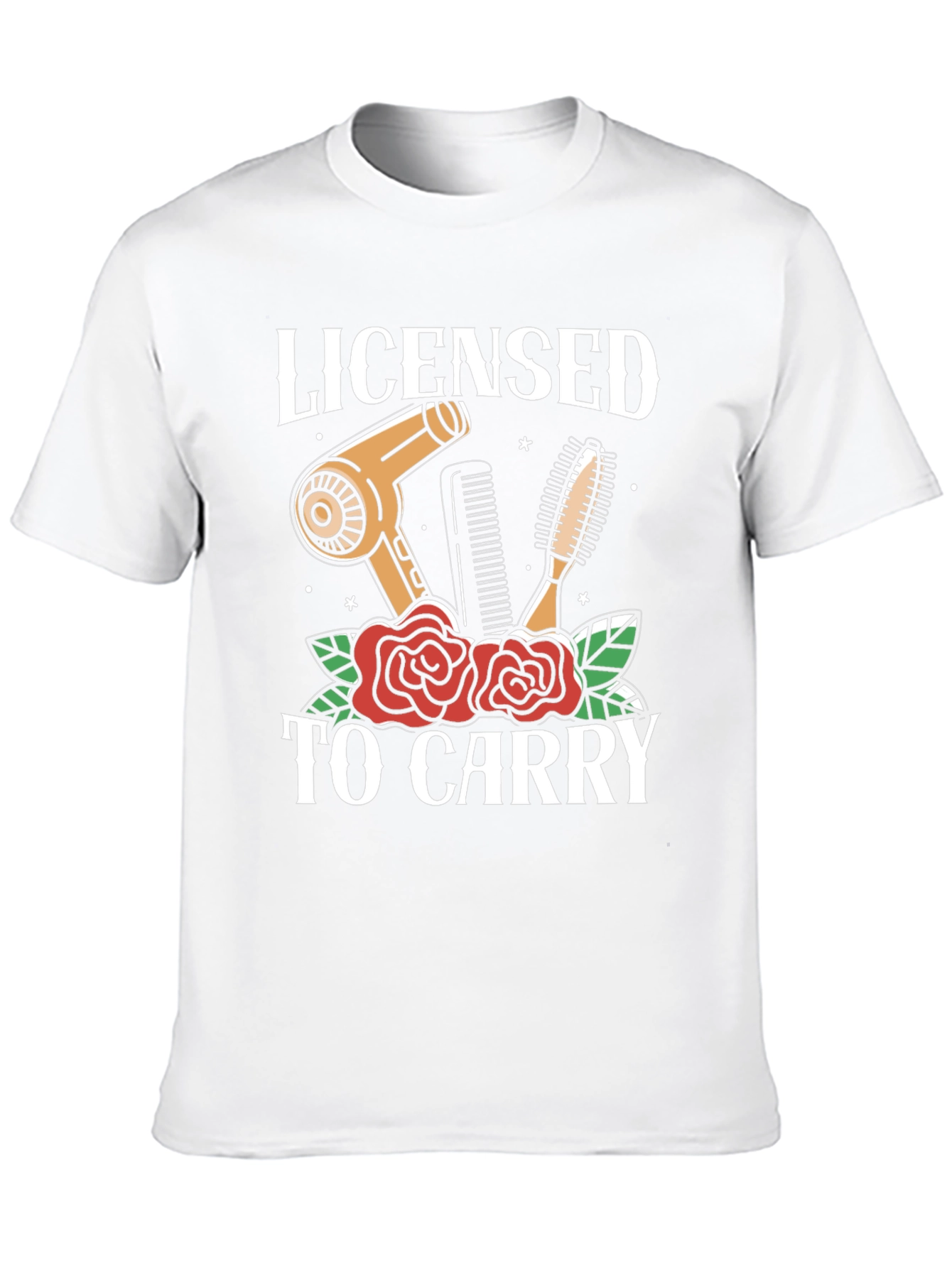 Licensed to Carry Hair Stylist Graphic T-Shirt