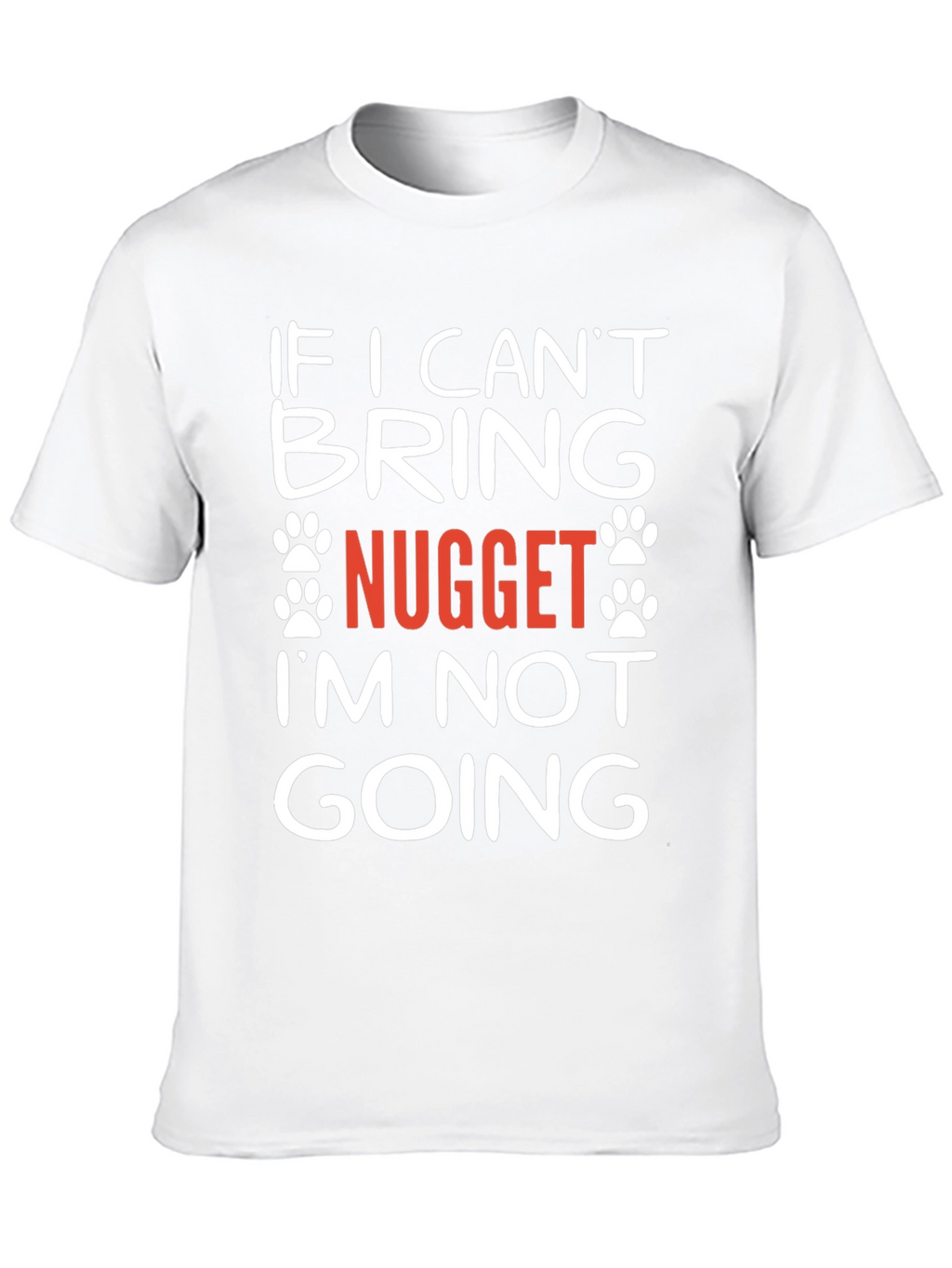 Nugget Dog Lover T-Shirt