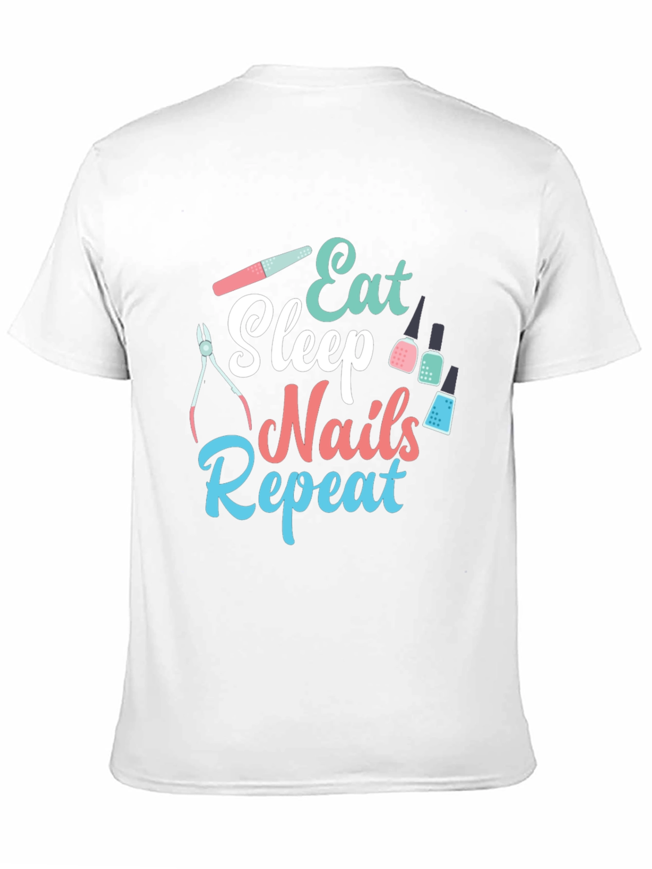 Eat Sleep Nails Repeat Graphic Tee