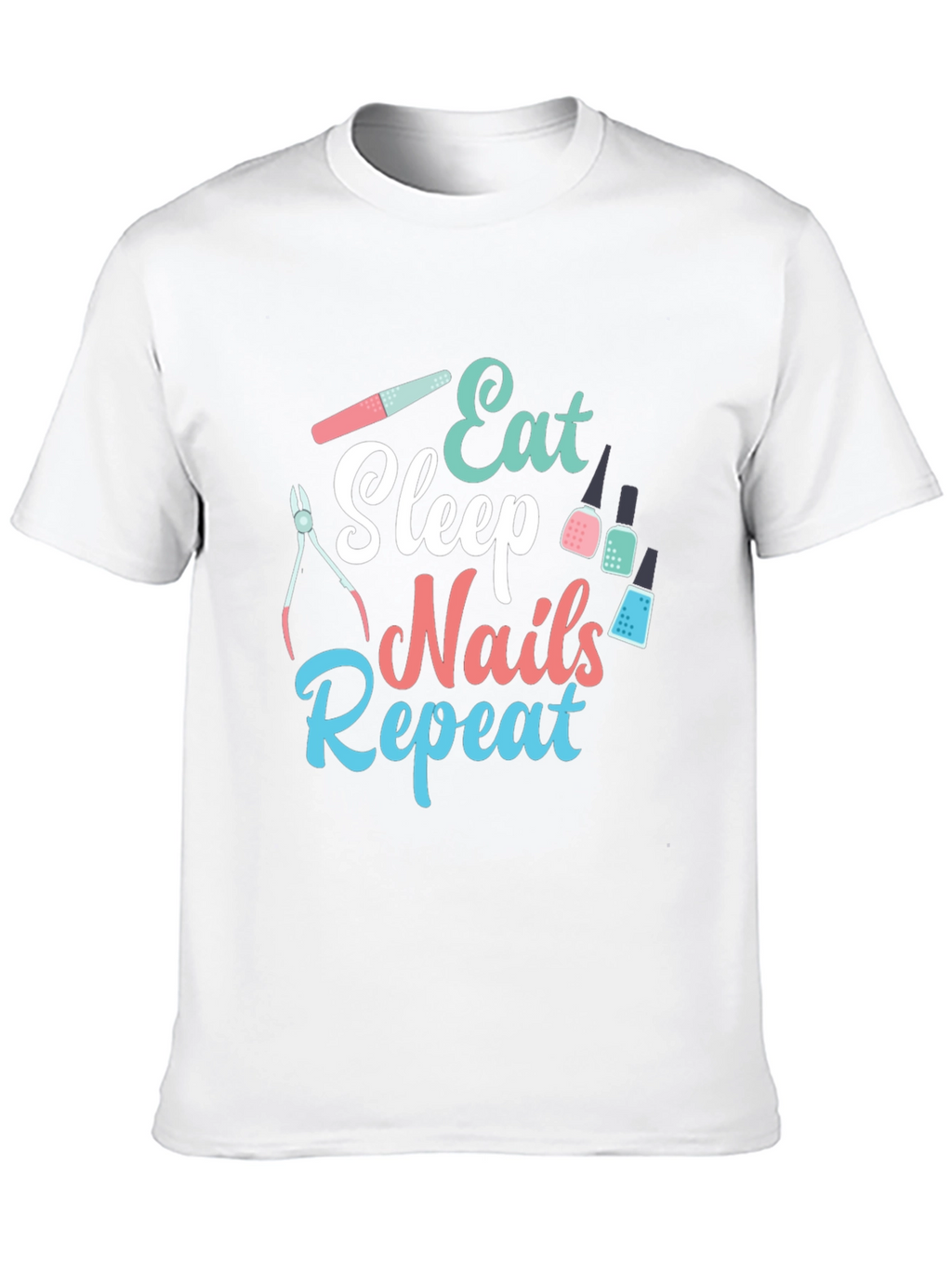 Eat Sleep Nails Repeat Graphic Tee