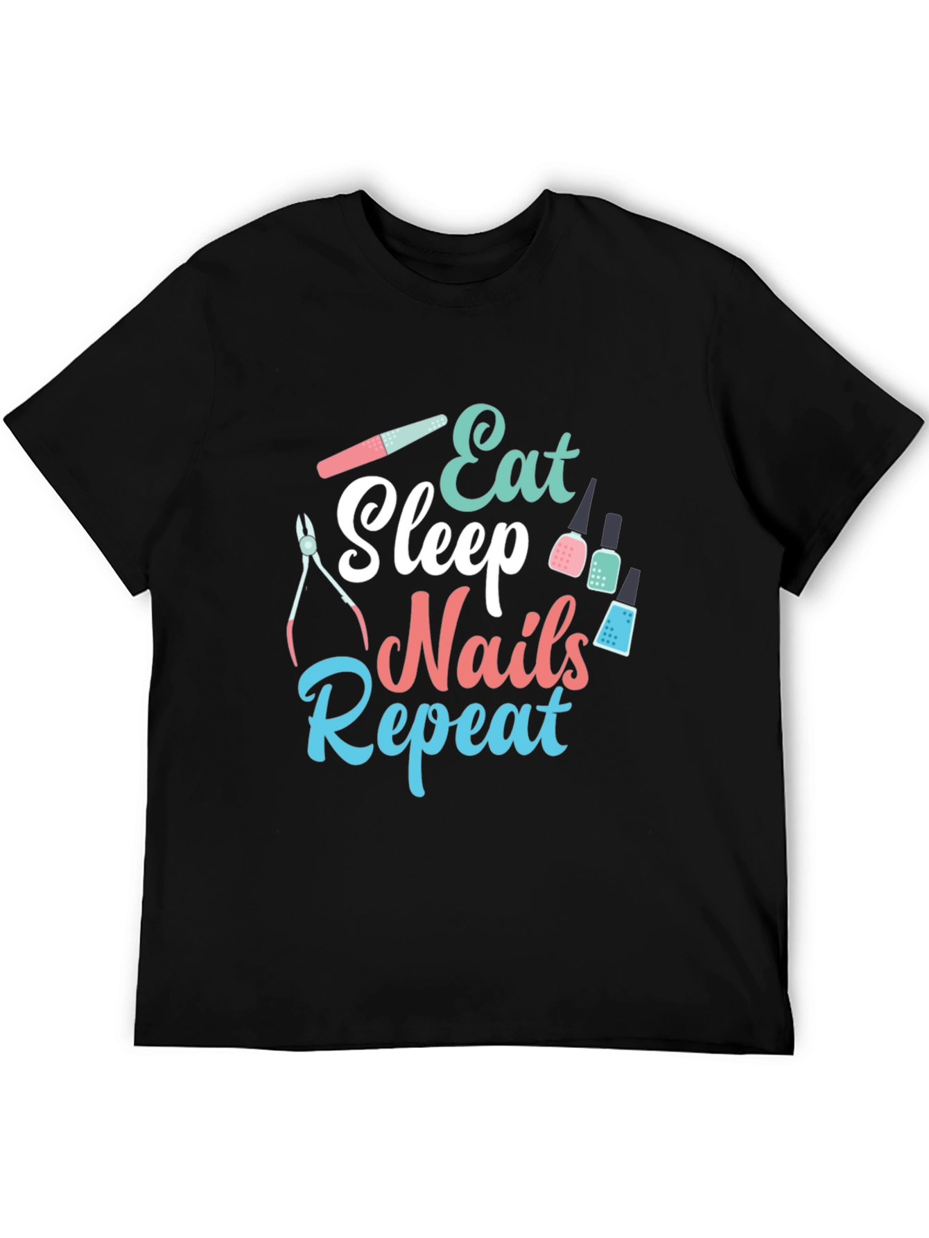 Eat Sleep Nails Repeat Graphic Tee