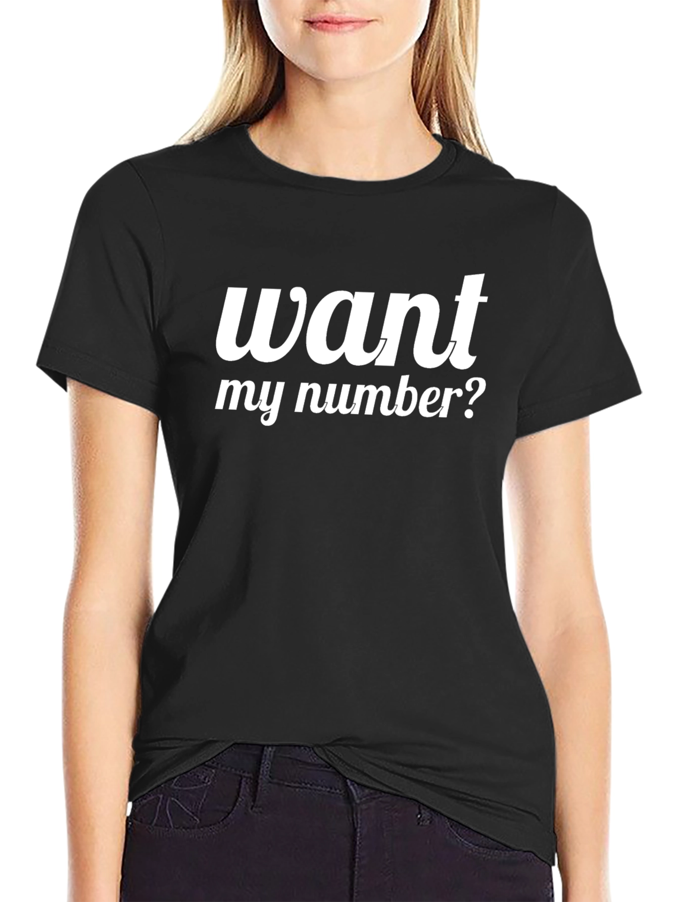 Want My Number? Graphic T-Shirt