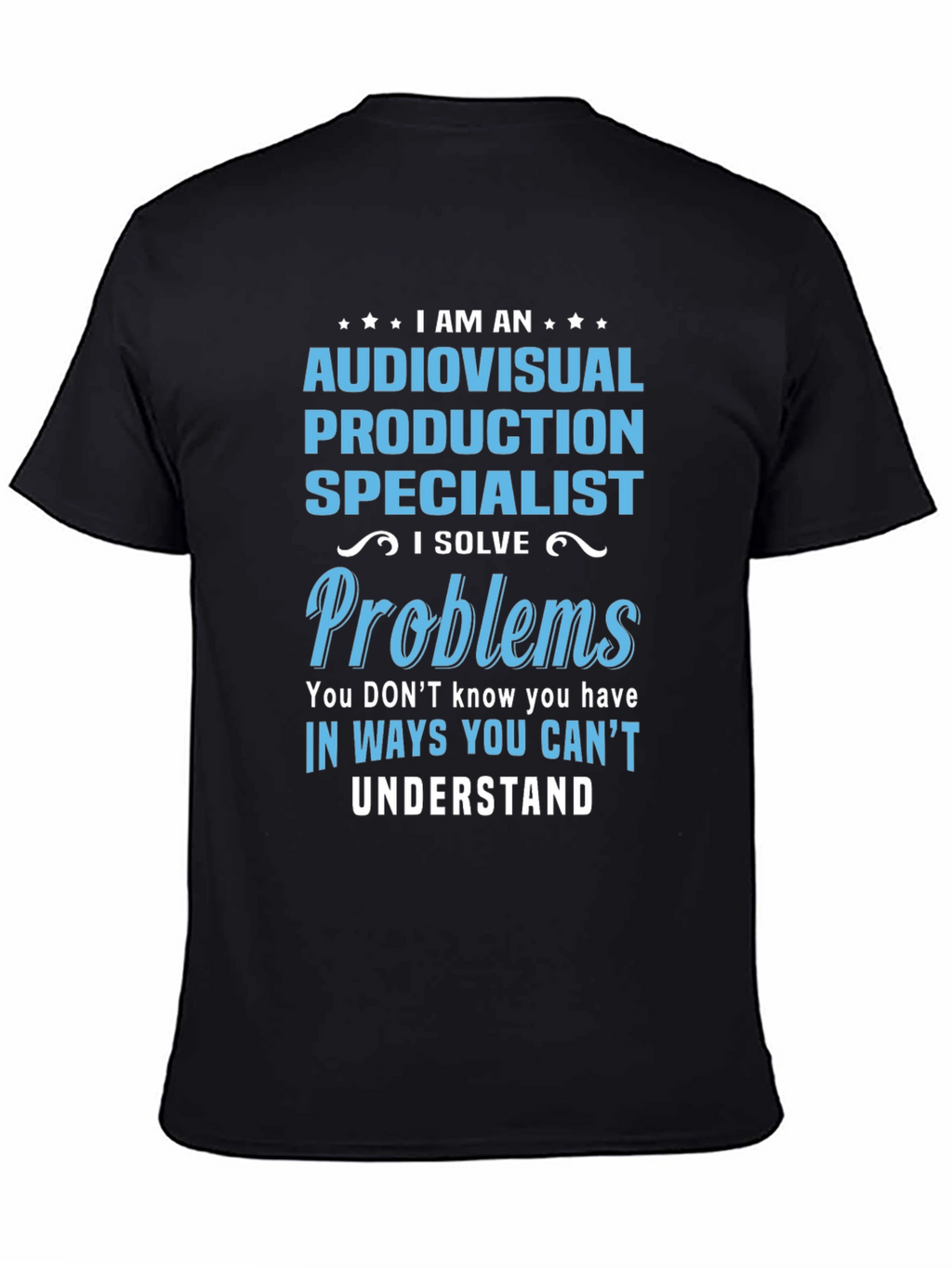 Audiovisual Production Specialist T-Shirt