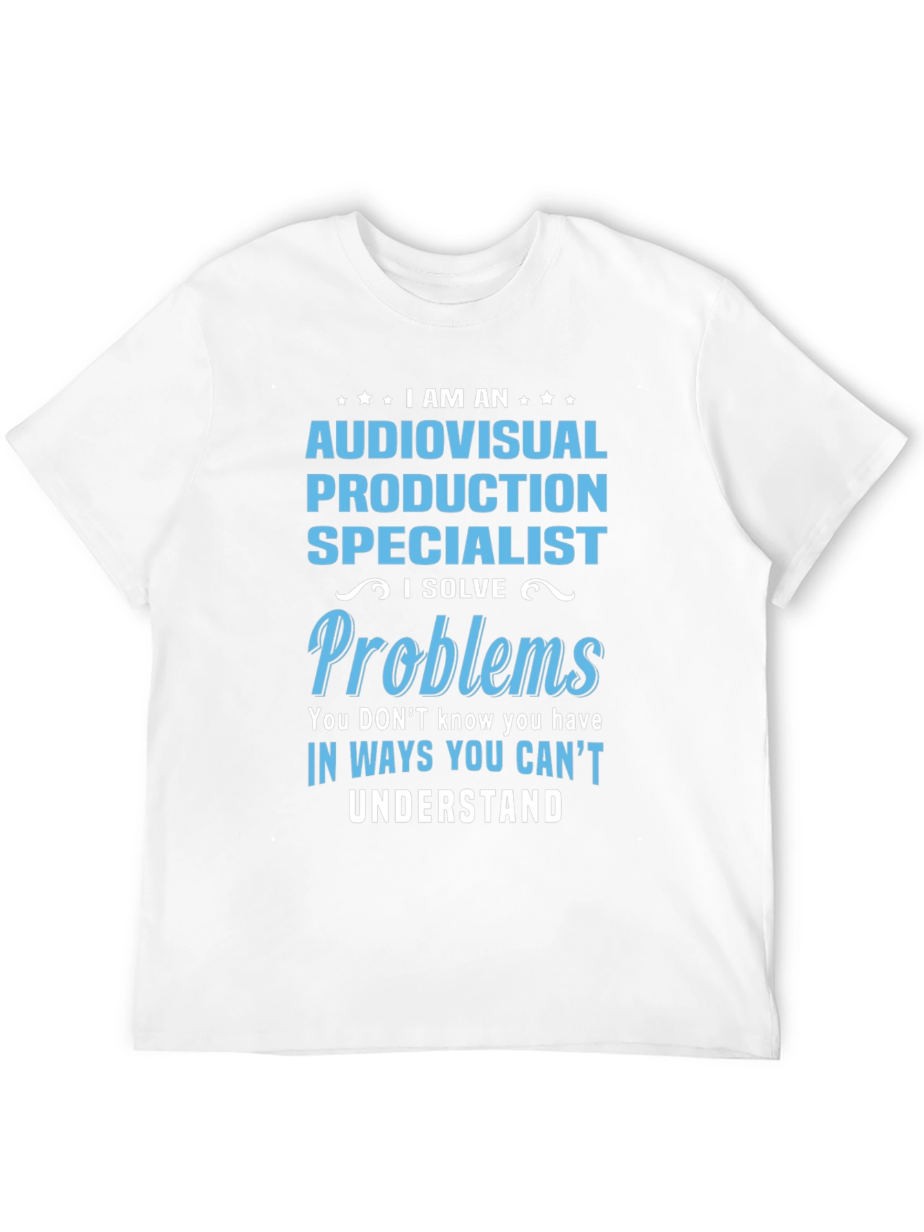 Audiovisual Production Specialist T-Shirt
