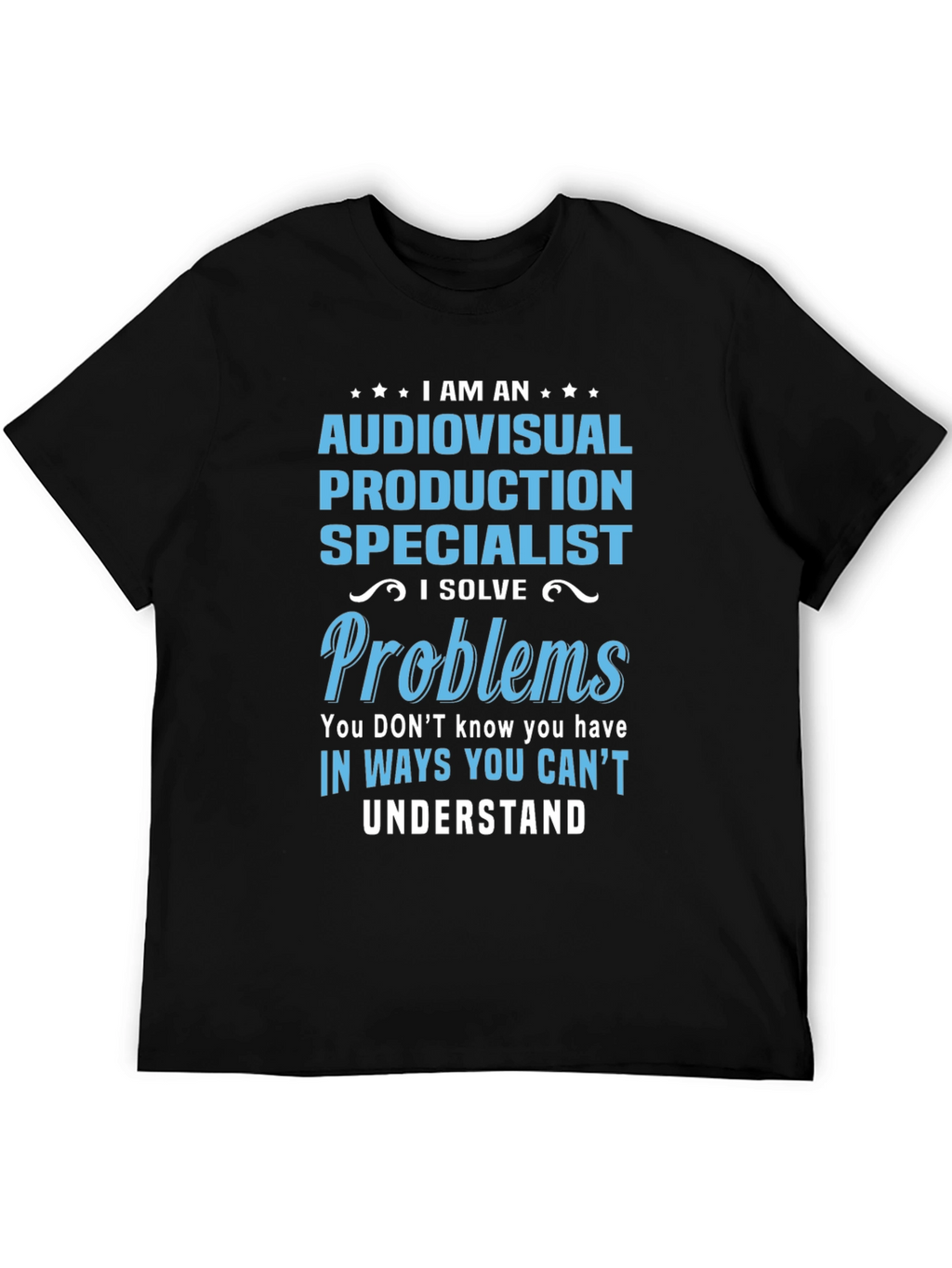 Audiovisual Production Specialist T-Shirt