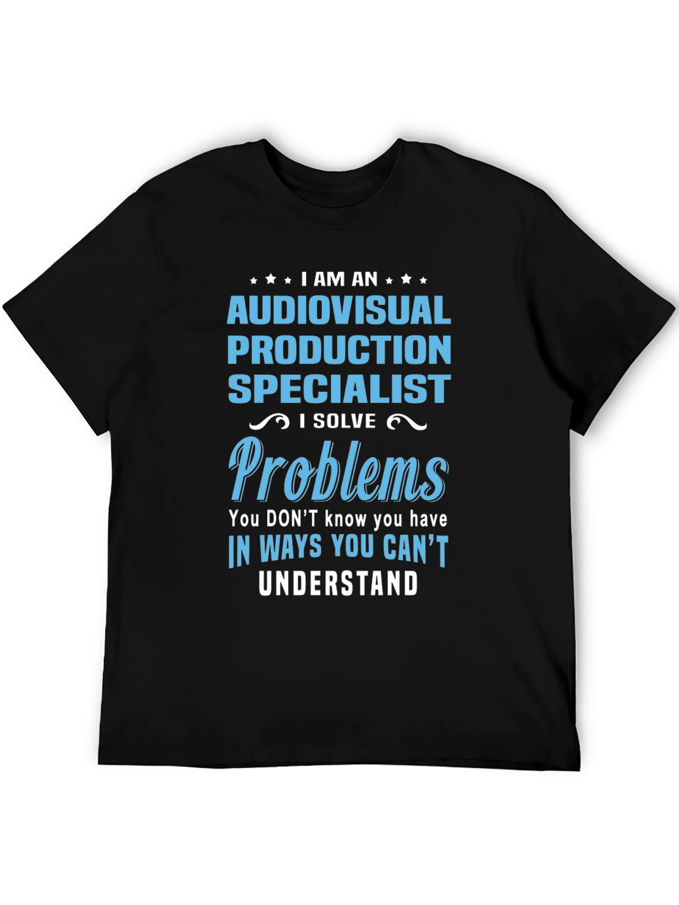 Audiovisual Production Specialist T-Shirt