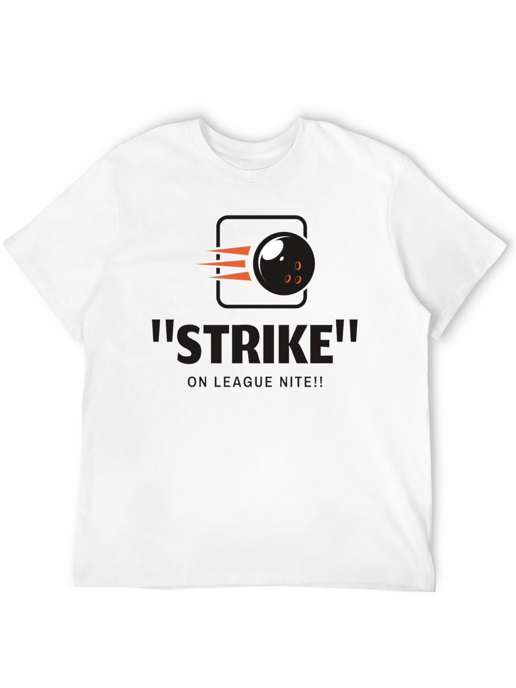 Bowling Strike T-Shirt - League Night Fun!