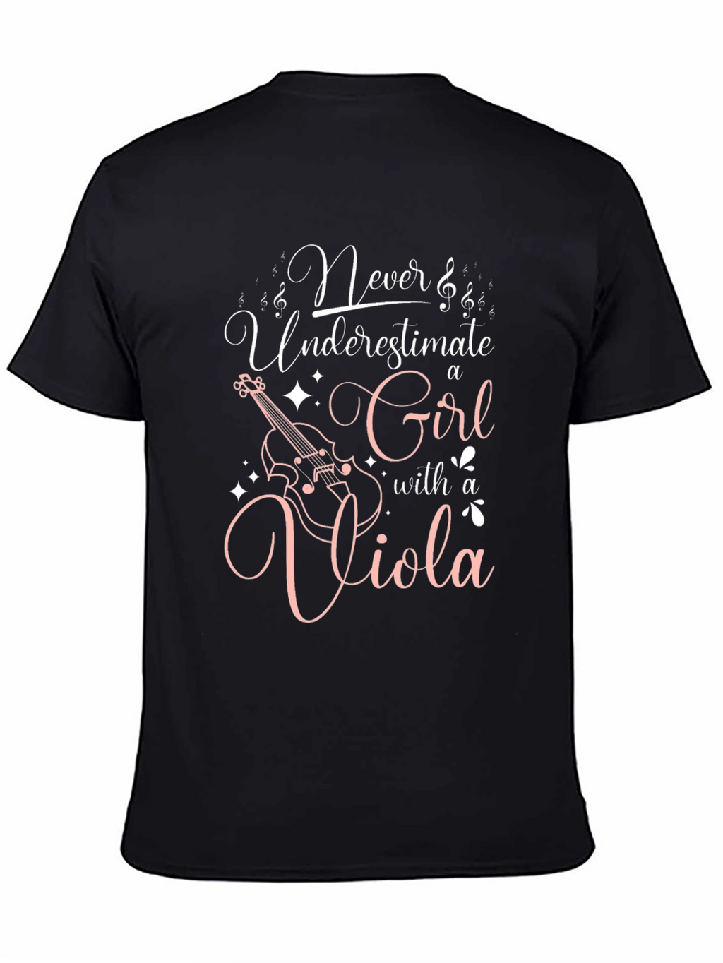Never Underestimate a Girl with a Viola Black T-Shirt