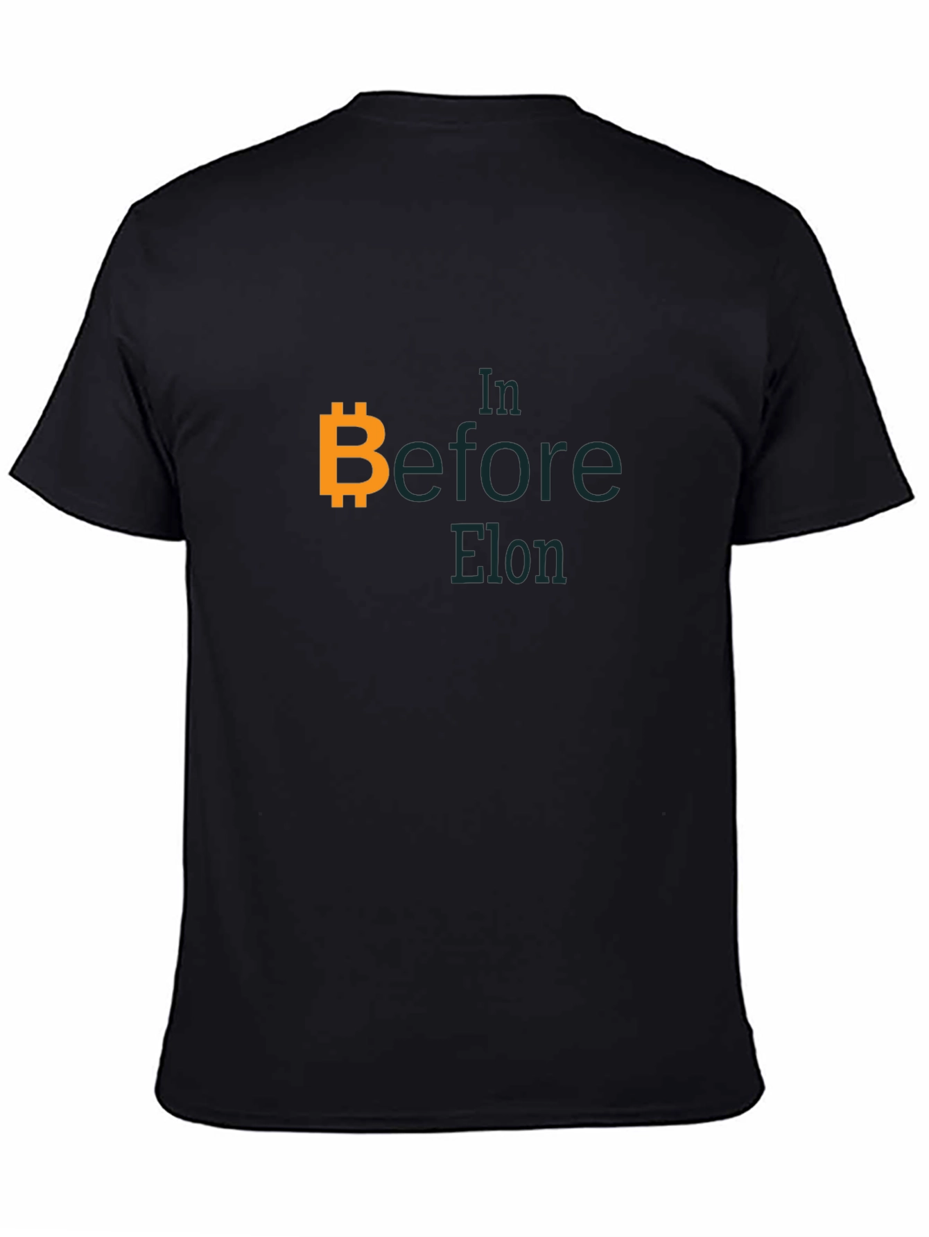 Bitcoin T-Shirt - In Before Elon Crypto Tee