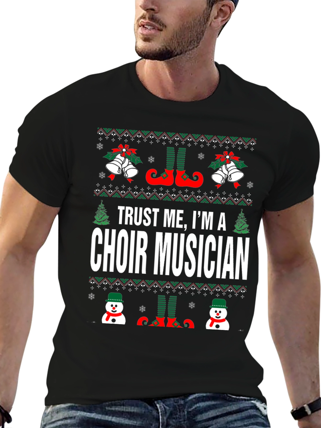 Trust Me Im A Choir Musician Ugly Christmas T-Shirt