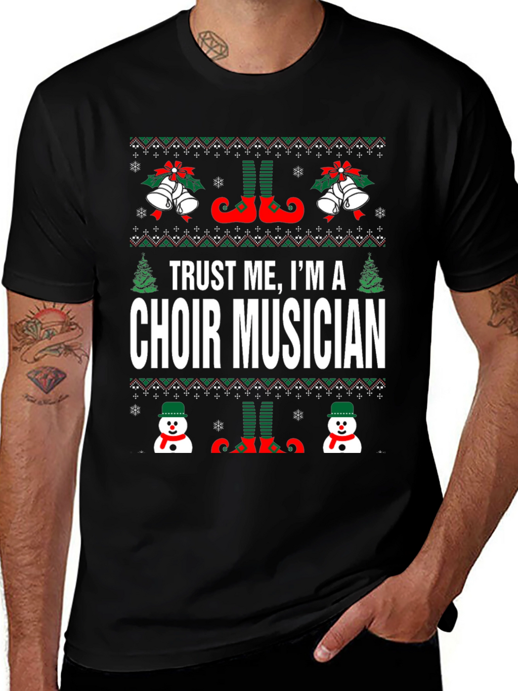 Trust Me Im A Choir Musician Ugly Christmas T-Shirt