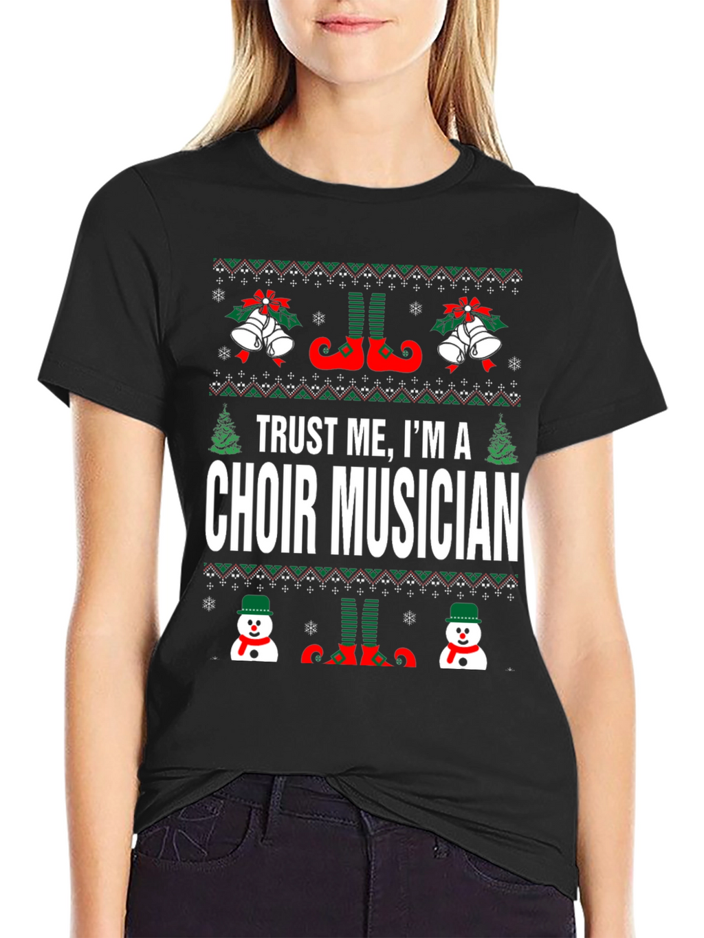 Trust Me Im A Choir Musician Ugly Christmas T-Shirt