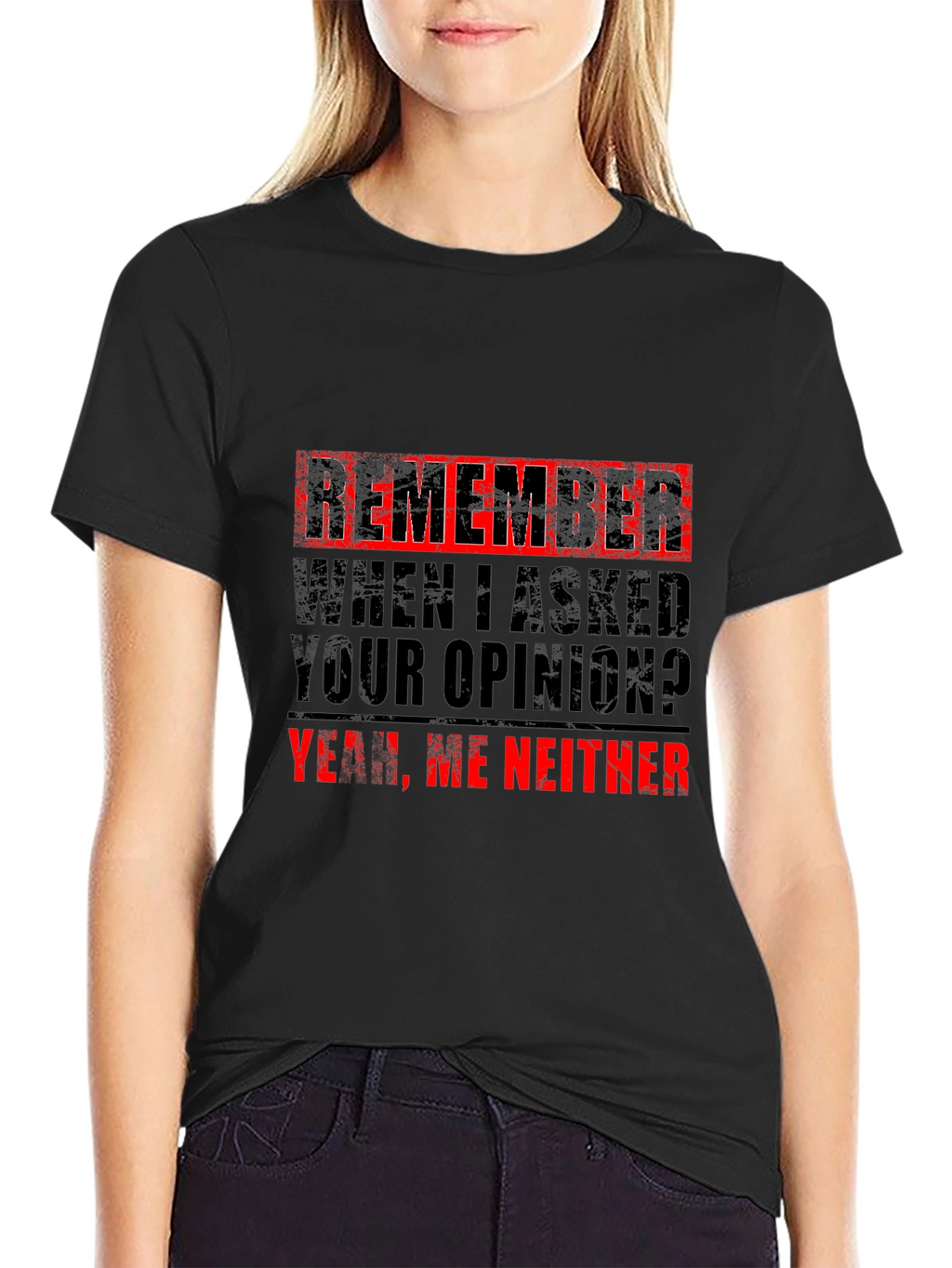 Funny Sarcastic Opinion T-Shirt