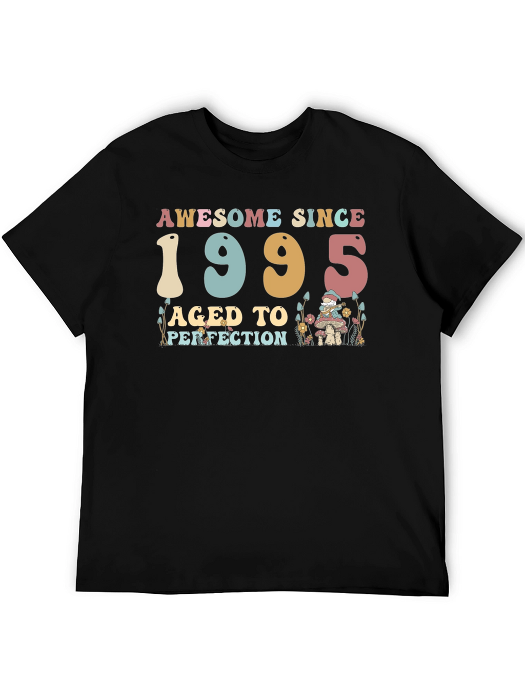 Awesome Since 1995 Aged to Perfection Tee