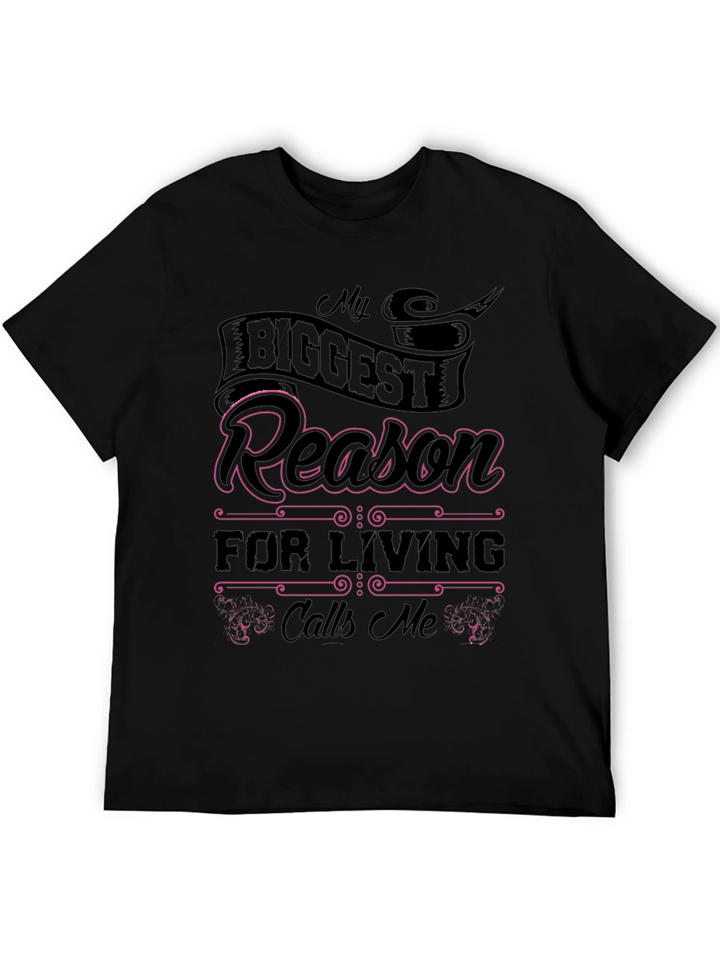 My Biggest Reason T-Shirt - Stylish & Comfortable