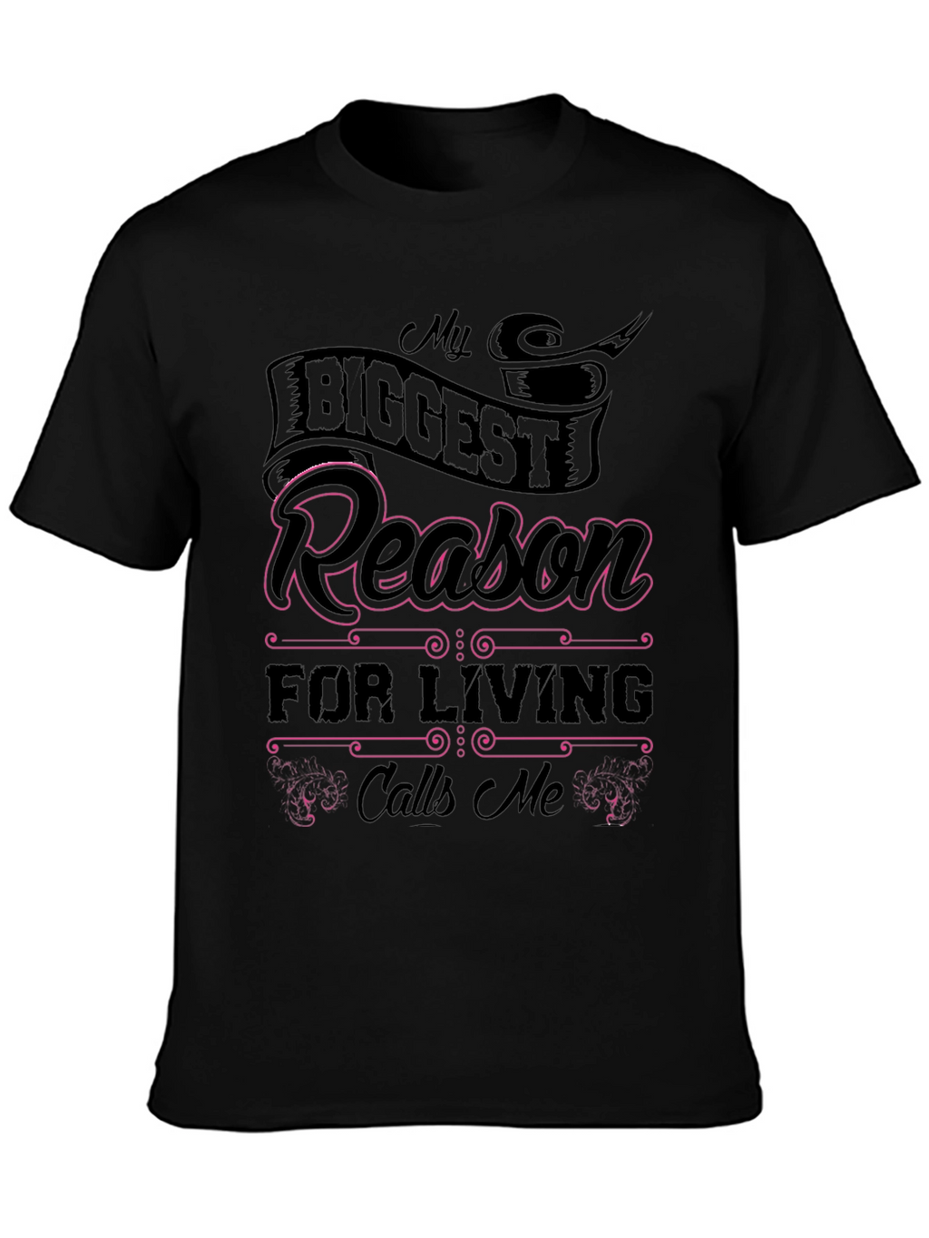 My Biggest Reason T-Shirt - Stylish & Comfortable