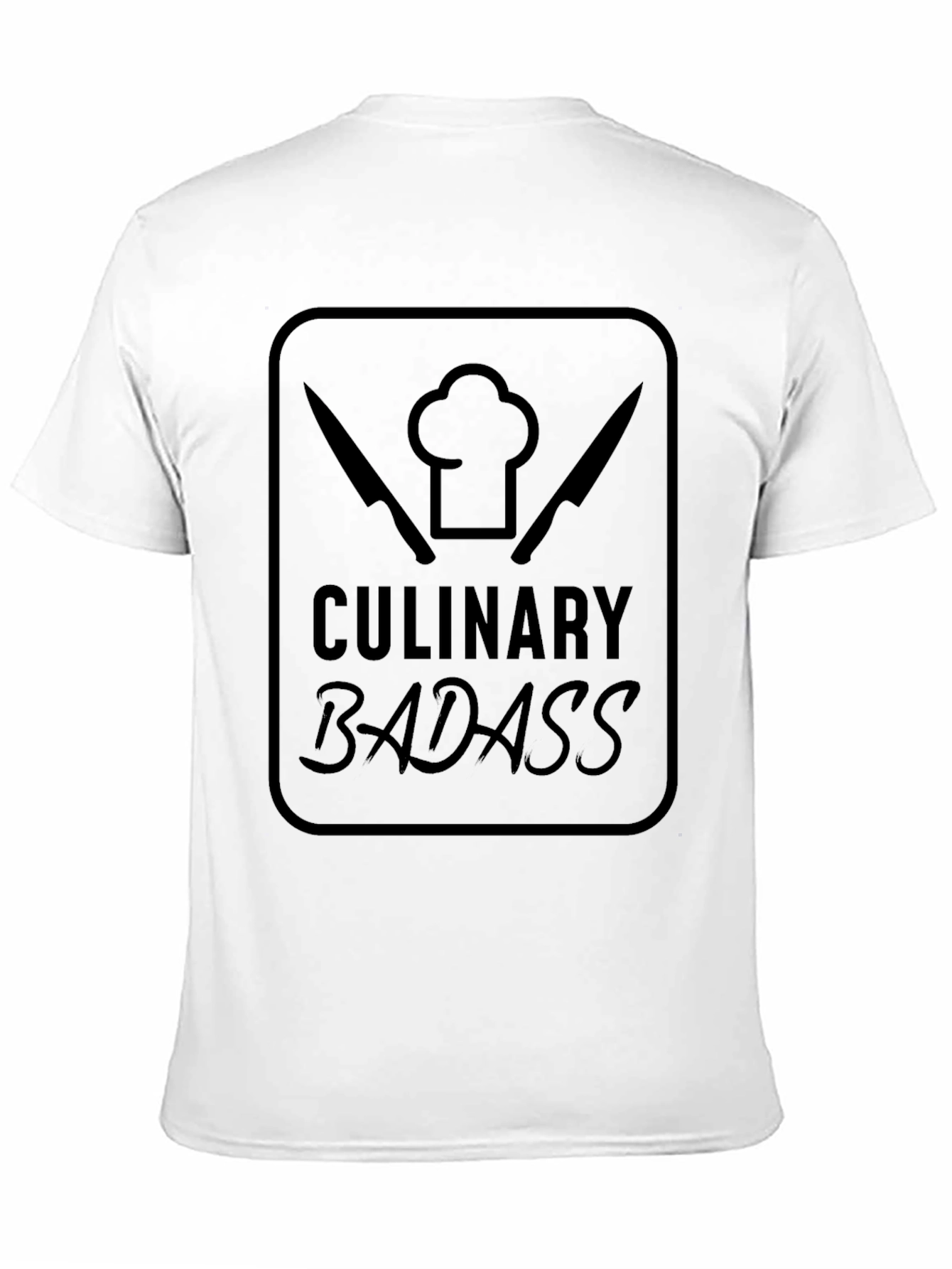 Culinary Badass T-Shirt - Chef Apparel