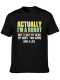 Funny Robot Humor T-Shirt