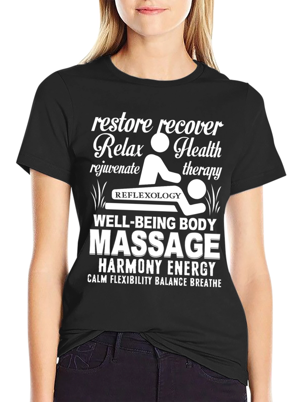 Relax Massage Therapy T-Shirt - Well-Being Body Harmony