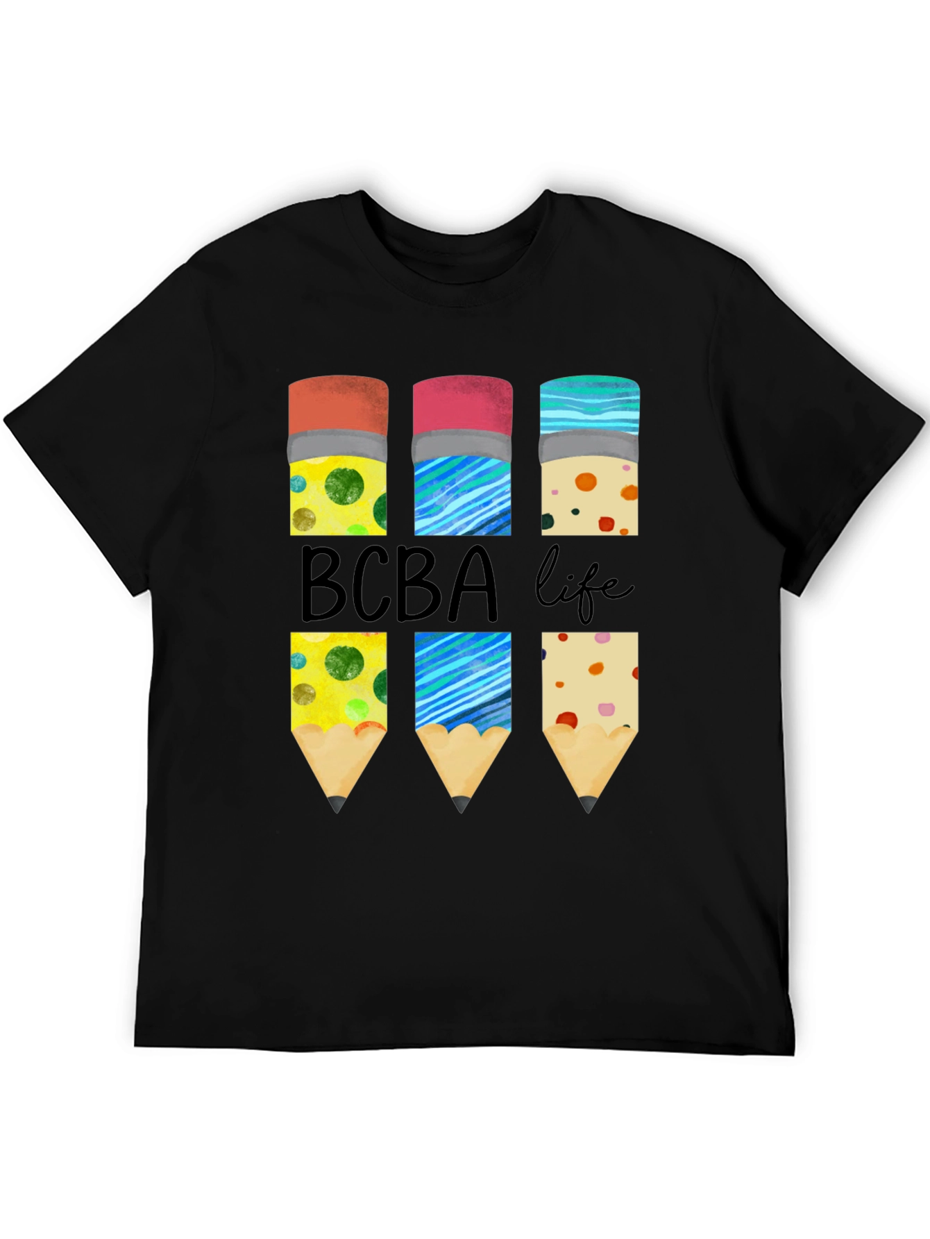 BCBA Life Pencil T-Shirt