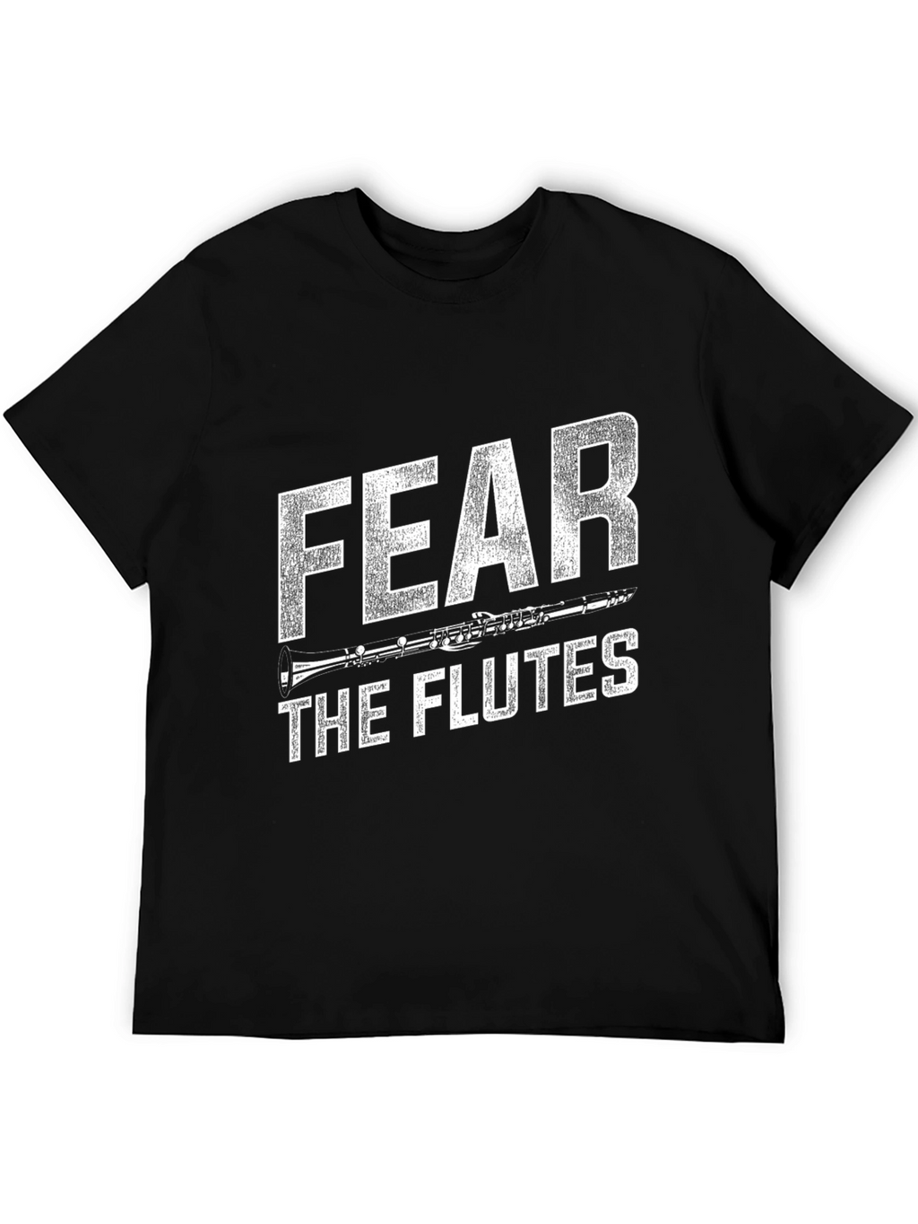 Fear the Flutes Funny Music T-Shirt