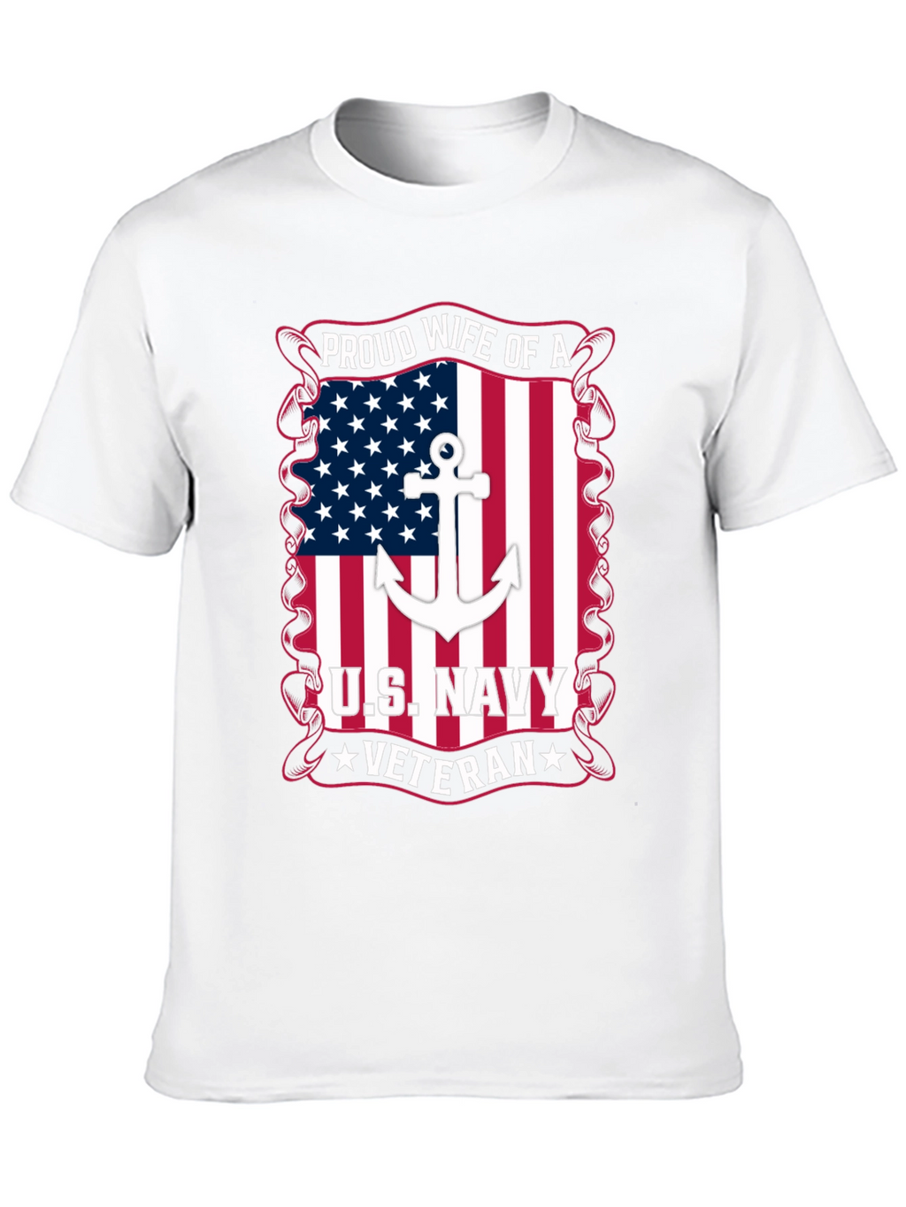 Proud Wife of a US Navy Veteran T-Shirt