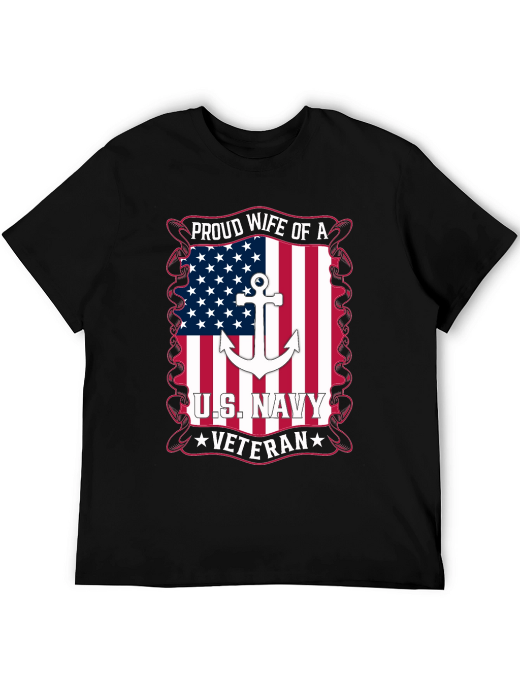 Proud Wife of a US Navy Veteran T-Shirt