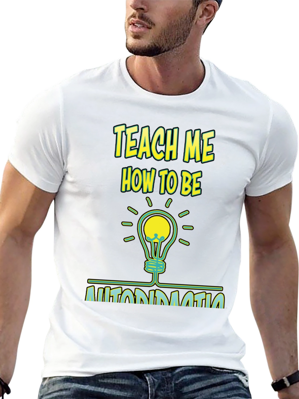 Teach Me How To Be Automation T-Shirt
