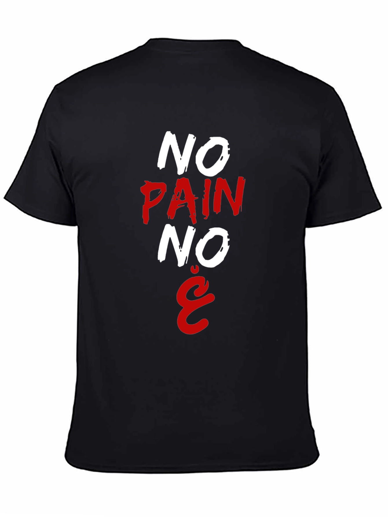 No Pain No Gain T-Shirt Black