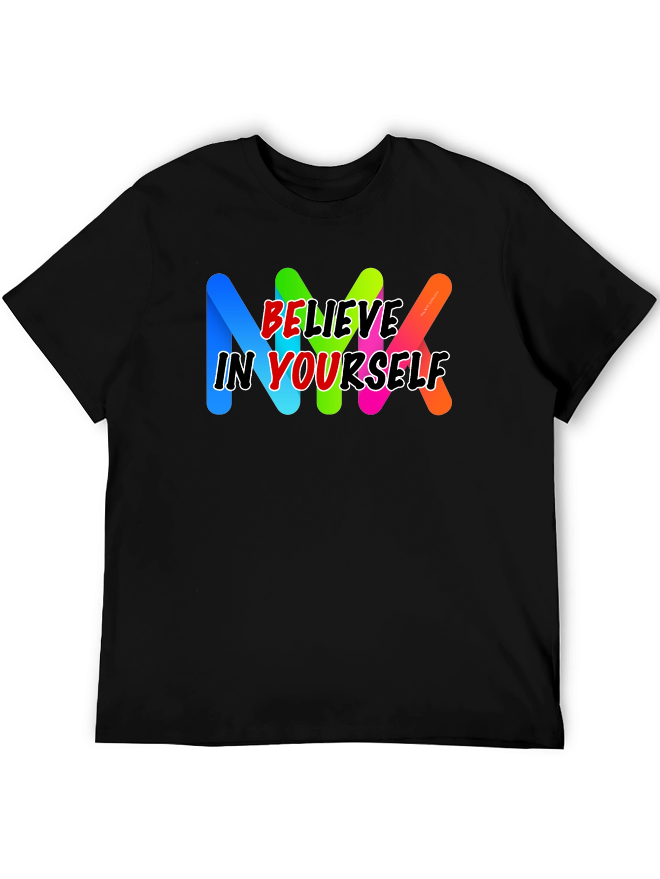 Believe In Yourself Black T-Shirt