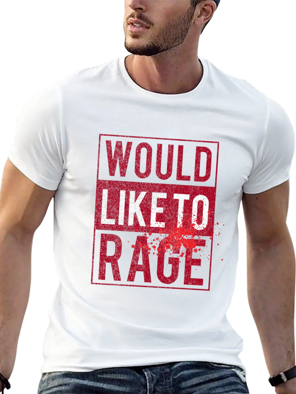Would Like To Rage - Graphic Tee